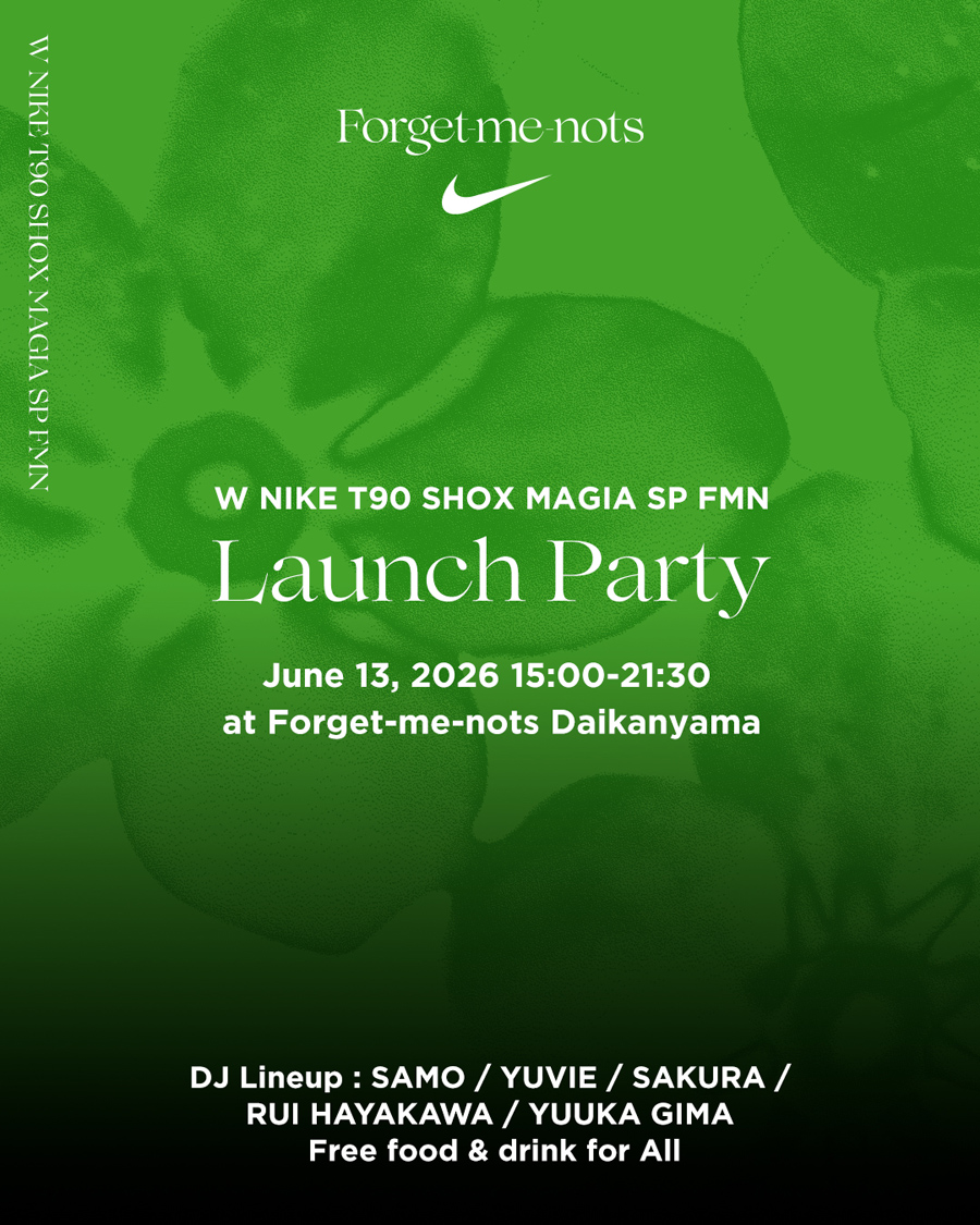 Forget-me-nots × NIKE「T90 SHOX MAGIA SP FMN」代官山発、リオのカーニバルを足元に解放する一足④